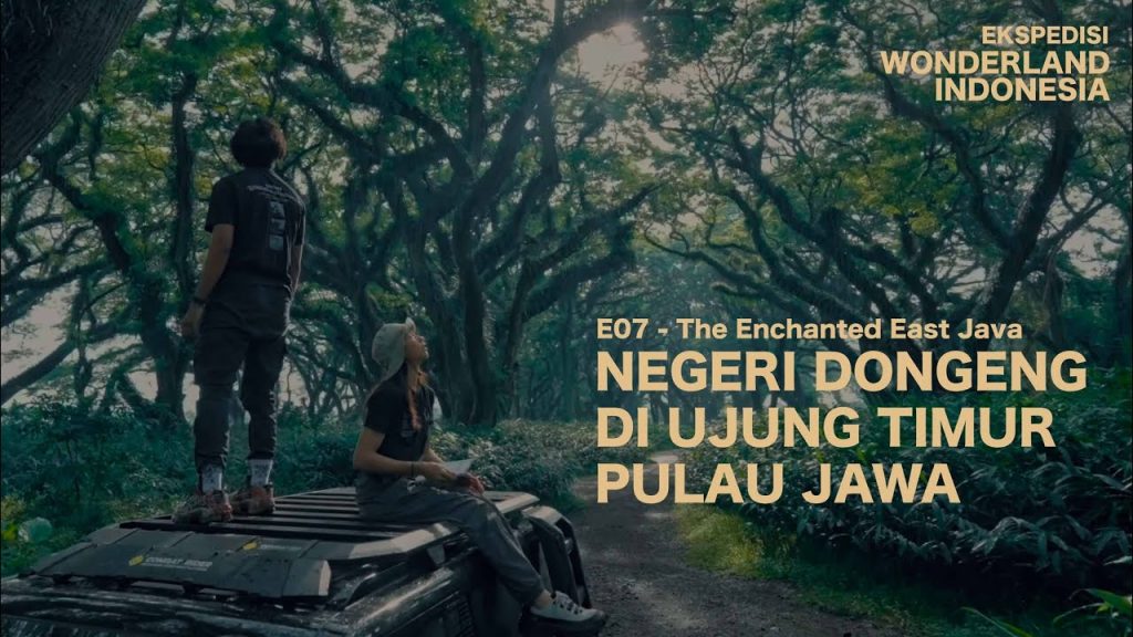 Ekspedisi Wonderland Indonesia (Eps. 7) Bumi Seribu Penari “Banyuwangi”